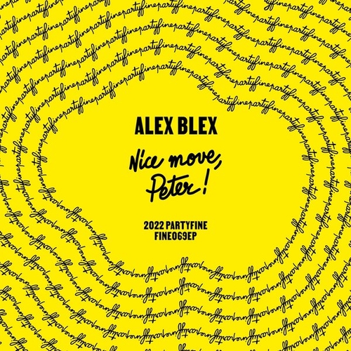 Alex Blex - Nice Move, Peter! [BLV10213626]